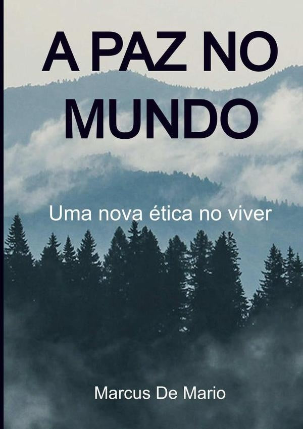 A Paz No Mundo | MarcusDe Mario