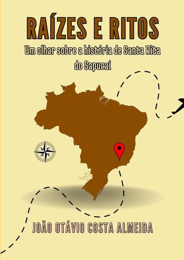 Raizes E Ritos | Jo?oOtavioCosta Almeida