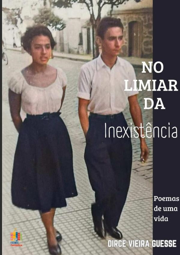 No Limiar Da Inexist?ncia | DirceVieira Guesse