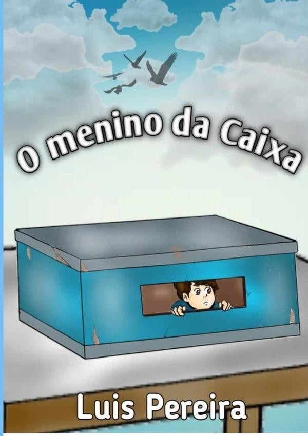 O Menino Da Caixa | Luis Pereira