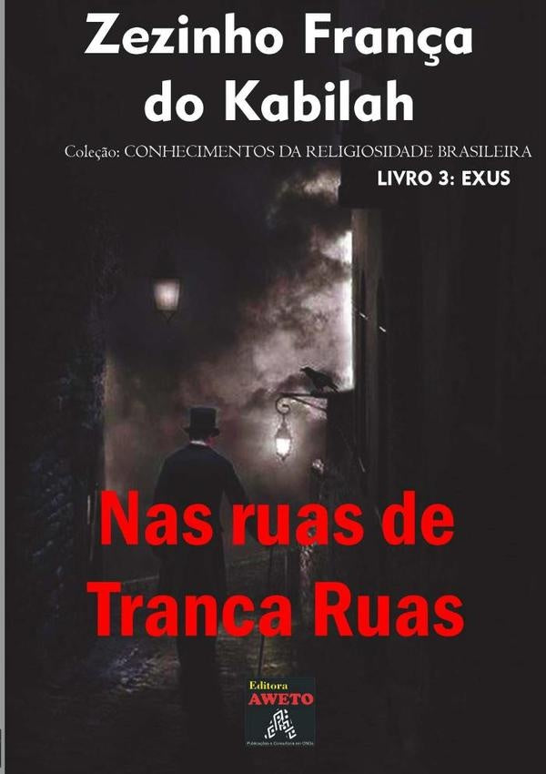 Nas Ruas De Tranca-ruas | ZezinhoFran?aDo Kabilah