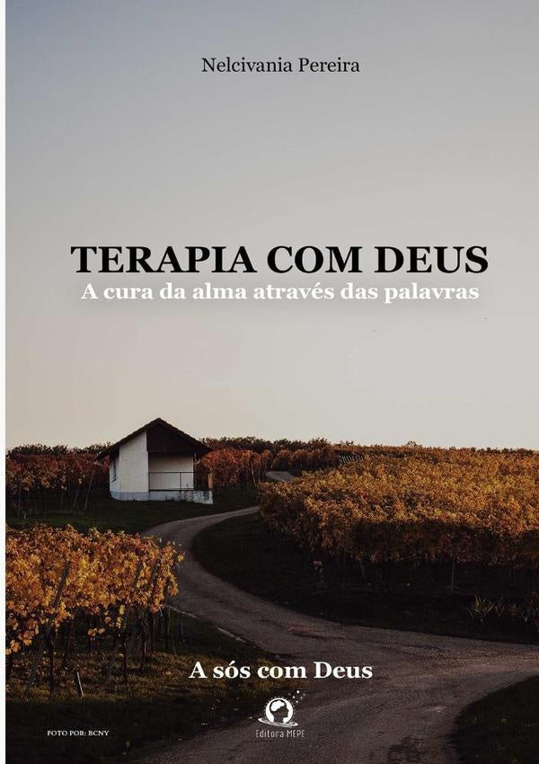 Terapia Com Deus | Nelcivania Pereira