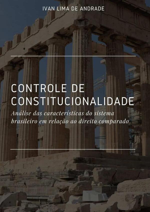 Controle De Constitucionalidade | IvanLimaDe Andrade