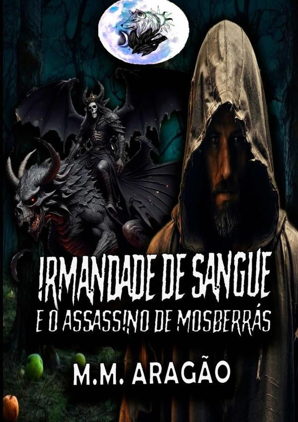 Irmandade De Sangue | M.m. Arag?o