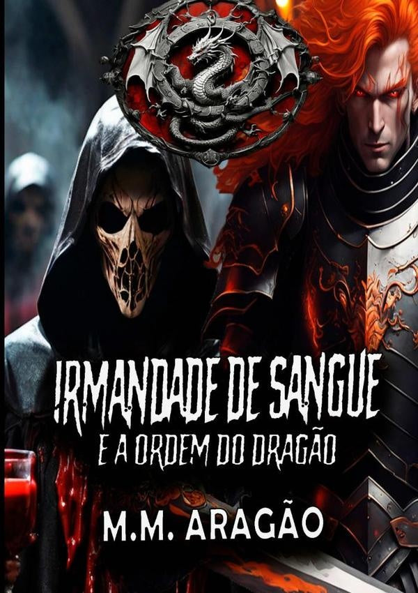 Irmandade De Sangue | M.m. Arag?o