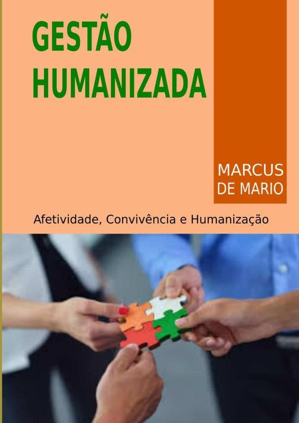 Gest?o Humanizada | MarcusDe Mario