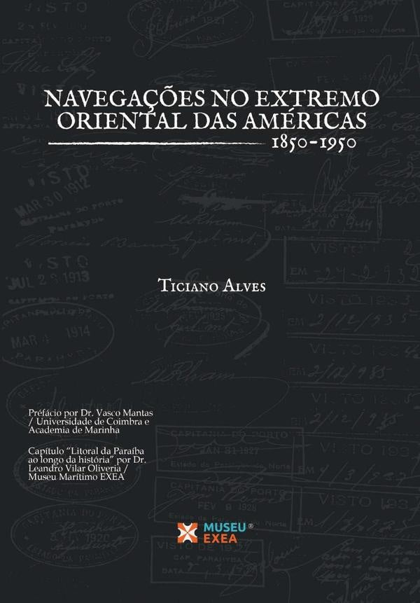 As Navega??es No Extremo Oriental Das Americas | TicianoVanderleiDeSiqueira Alves