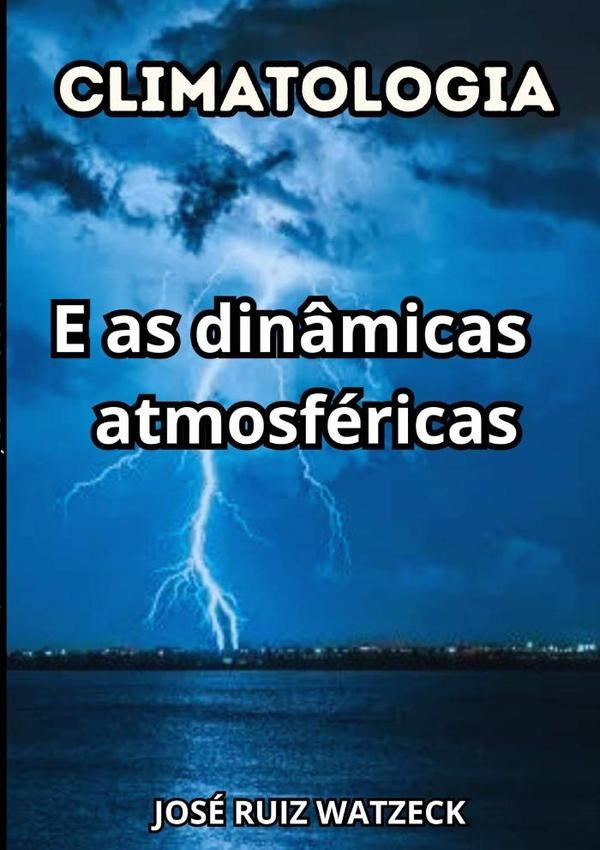 Climatologia | JoseRuiz Watzeck