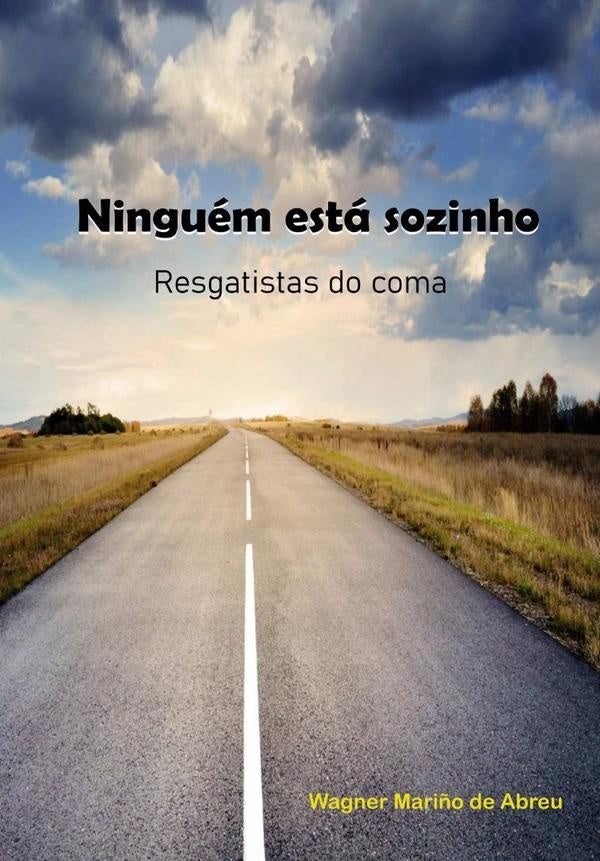Ninguem Esta Sozinho | WagnerMari?oDe Abreu
