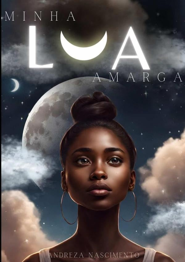 Minha Lua Amarga | Andreza Nascimento