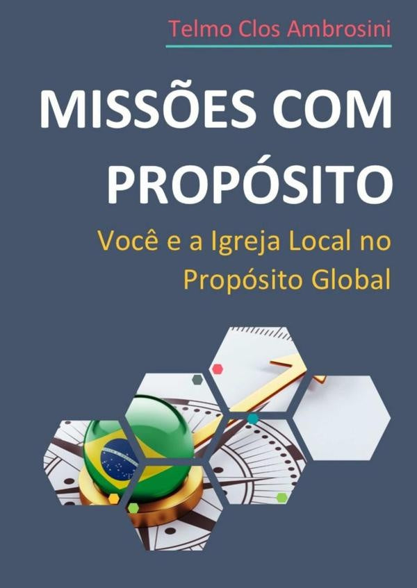 Miss?es Com Proposito | TelmoClos Ambrosini