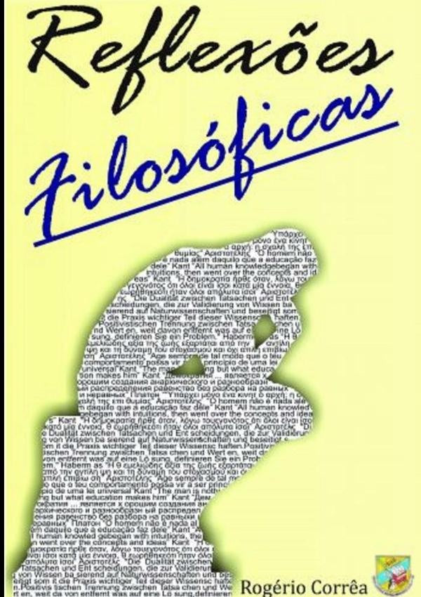 Reflex?es Filosoficas | Rogerio Corr?a