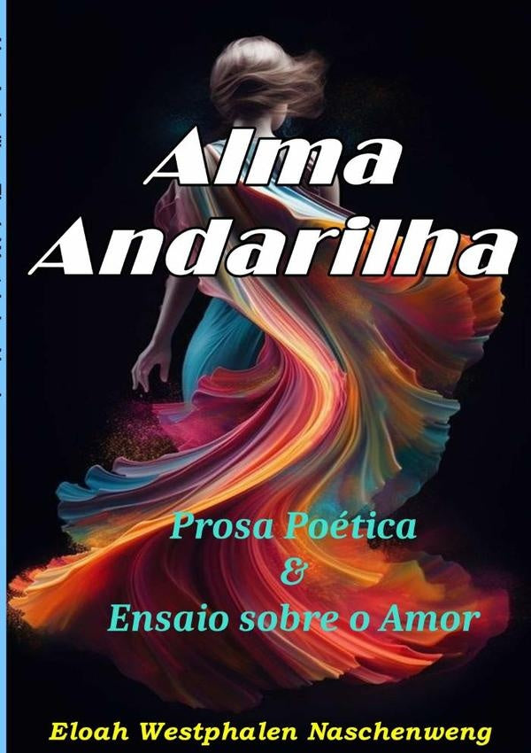 Alma Andarilha | EloahWestphalen Naschenweng