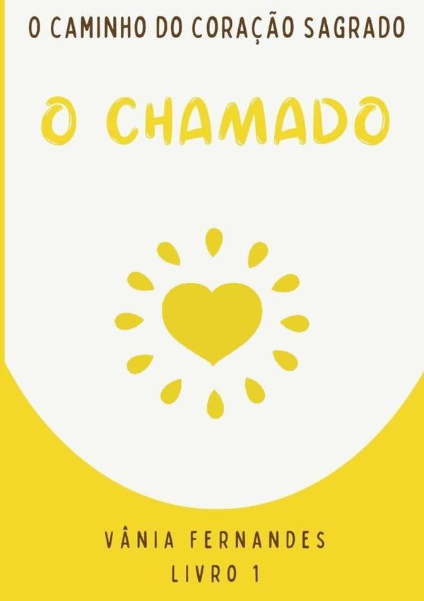 O Caminho Do Cora??o Sagrado. | V?nia Fernandes