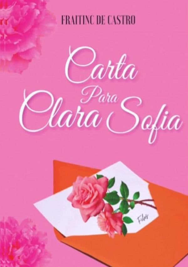 Carta Para Clara Sofia | FraitincDe Castro