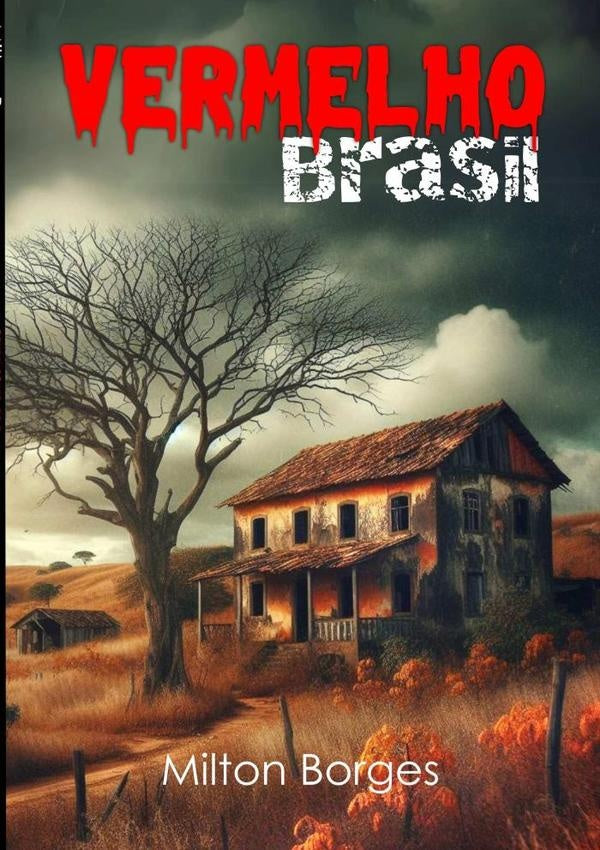 Vermelho Brasil | Milton Borges