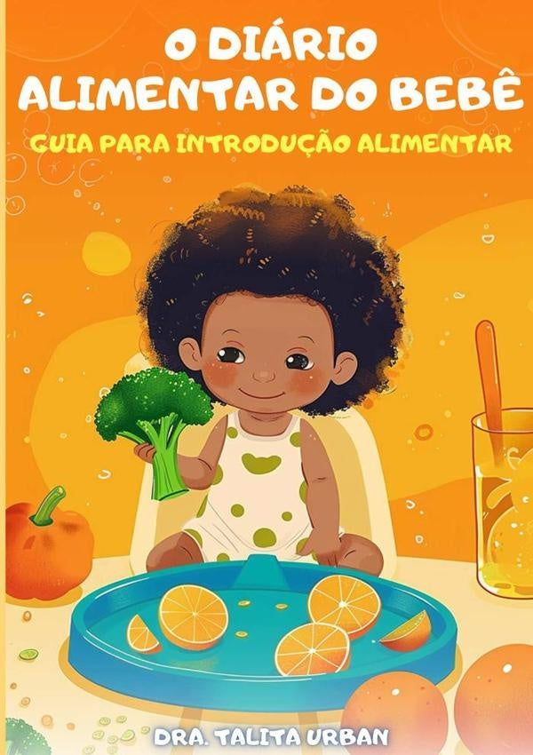 O Diario Alimentar Do Beb? | TalitaDeSa Urban