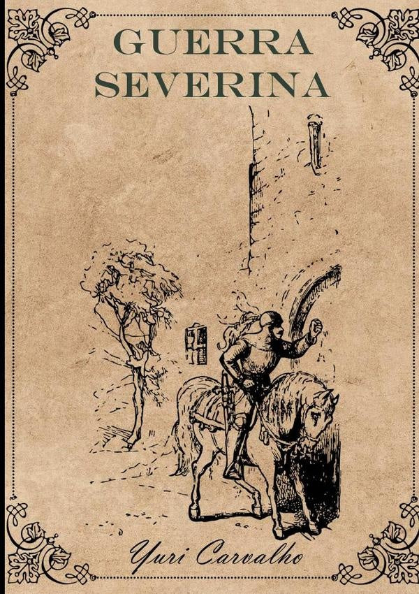 Guerra Severina | Yuri Carvalho