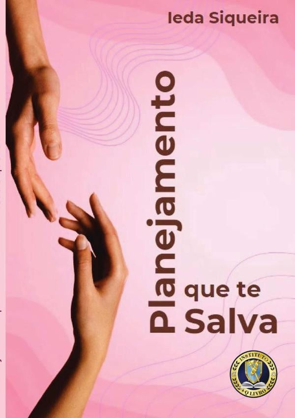 Planejamento Que Te Salva | Ieda Siqueira
