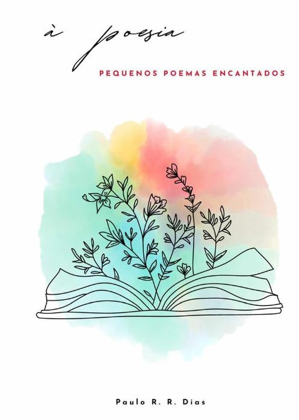 ? Poesia | PauloR.R. Dias