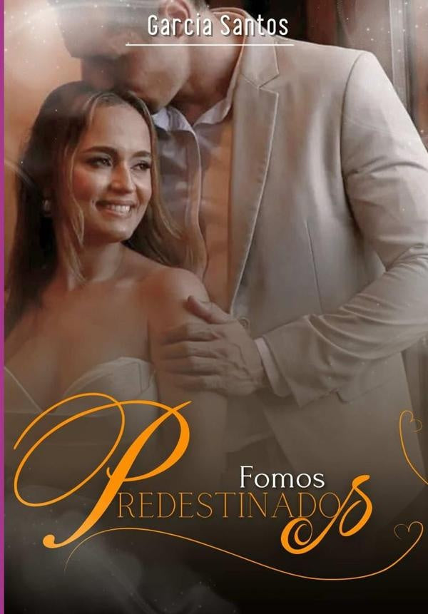 Fomos Predestinados | Álvaro Garcé García y Santos