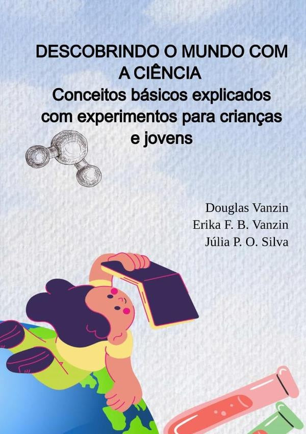 Descobrindo O Mundo Com A Ci?ncia | Vanzin