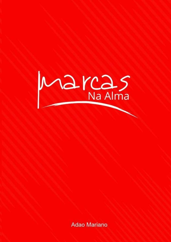 Marcas Na Alma | Adao Mariano