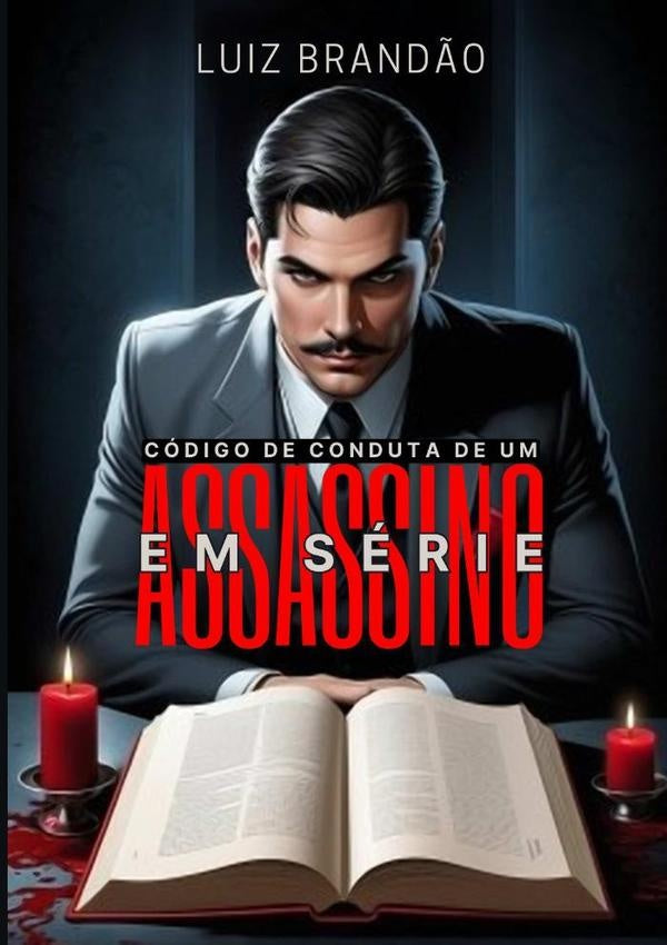 Codigo De Conduta De Um Assassino Em Serie | Luiz Brand?o
