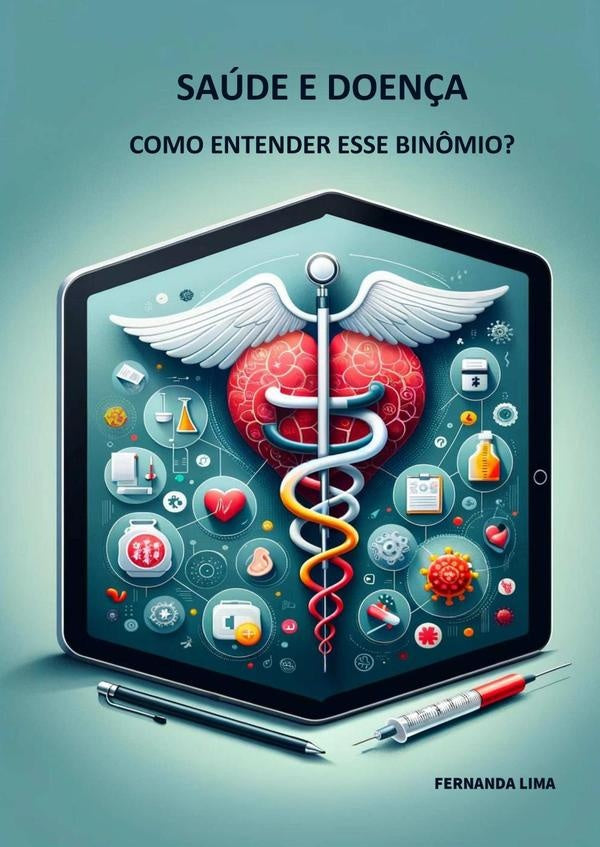 Saude E Doen?a | FernandaLeite Lima