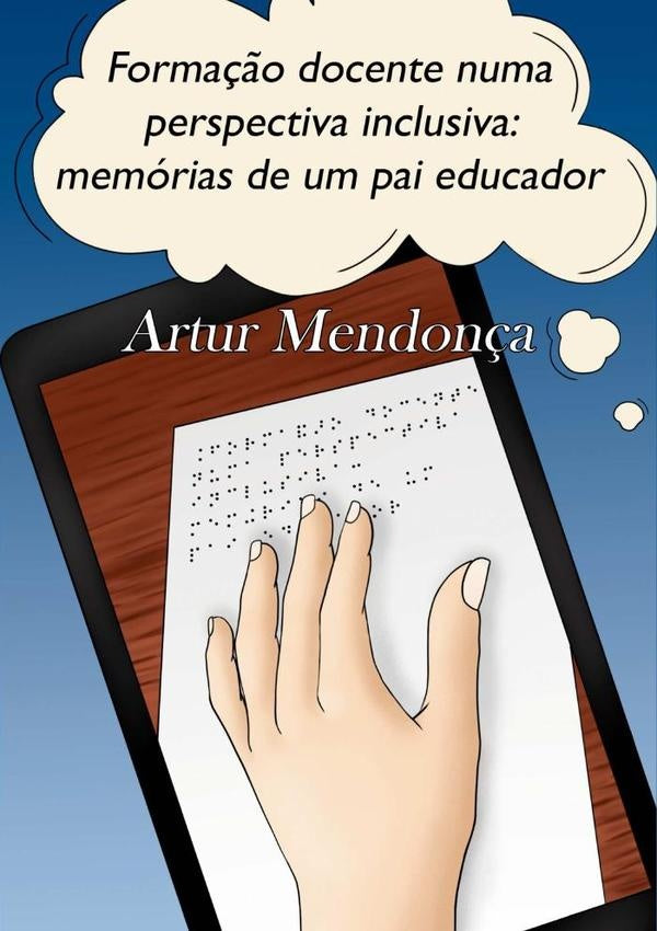 Forma??o Docente Numa Perspectiva Inclusiva | Artur Mendon?a