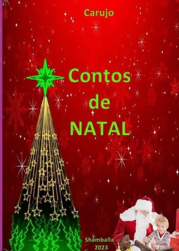 Contos De Natal | Carujo