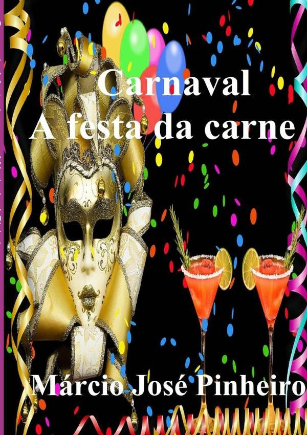 Carnaval - A Festa Da Carne | MarcioJose Pinheiro