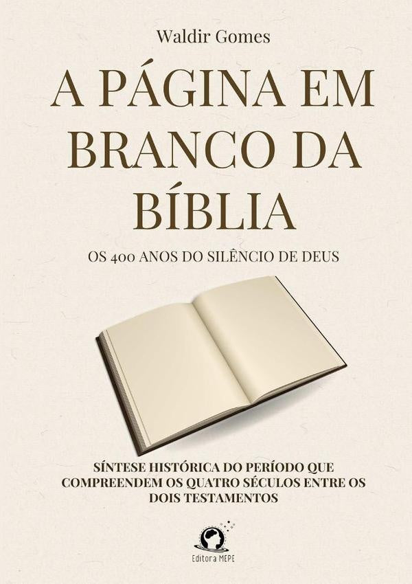 A Pagina Em Branco Da Biblia | Waldir Gomes