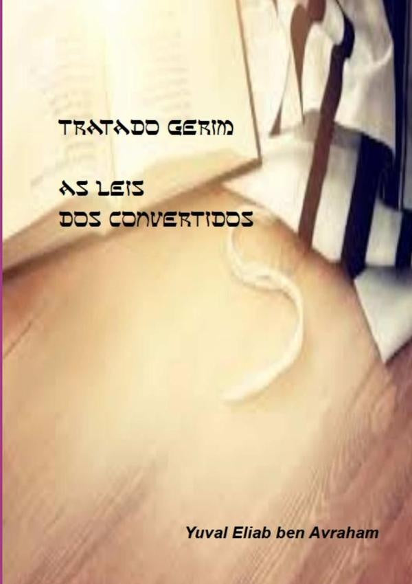 Tratado Gerim | YuvalEliabBen Avraham