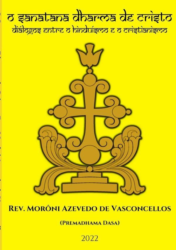 O Sanatana Dharma De Cristo | Mor?niAzevedoDe Vasconcellos