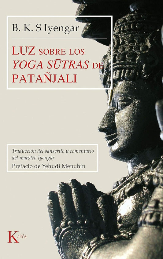 Luz sobre los Yoga Sutras de Patañjali | B.K.S. IYENGAR