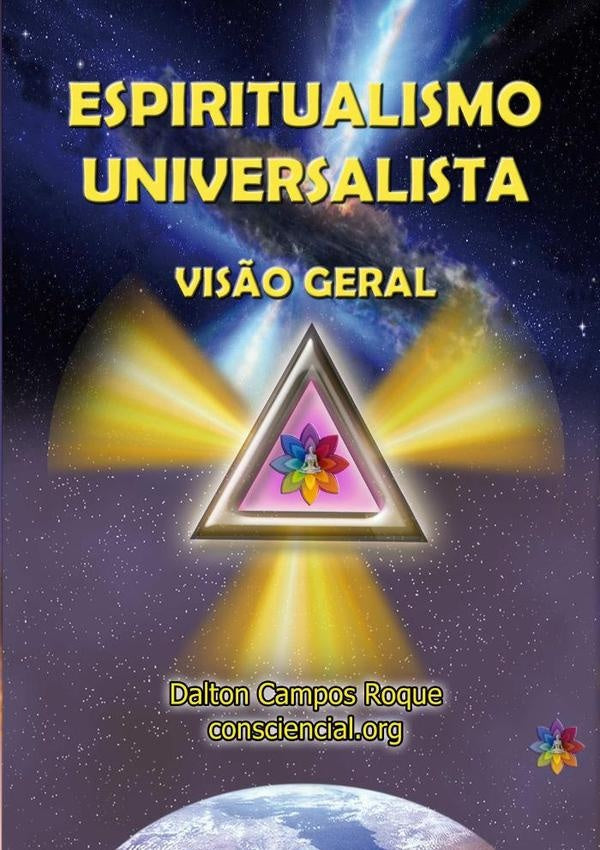 Espiritualismo Universalista | DaltonCampos Roque