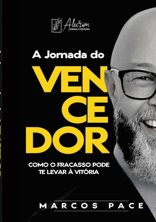 A Jornada Do Vencedor | Marcos Pace