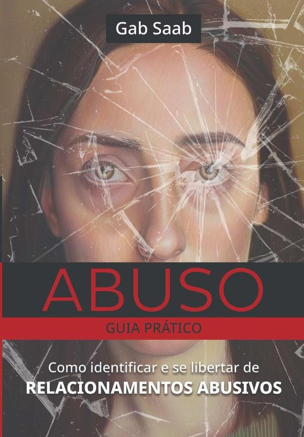 Abuso Guia Pratico | Gab Saab