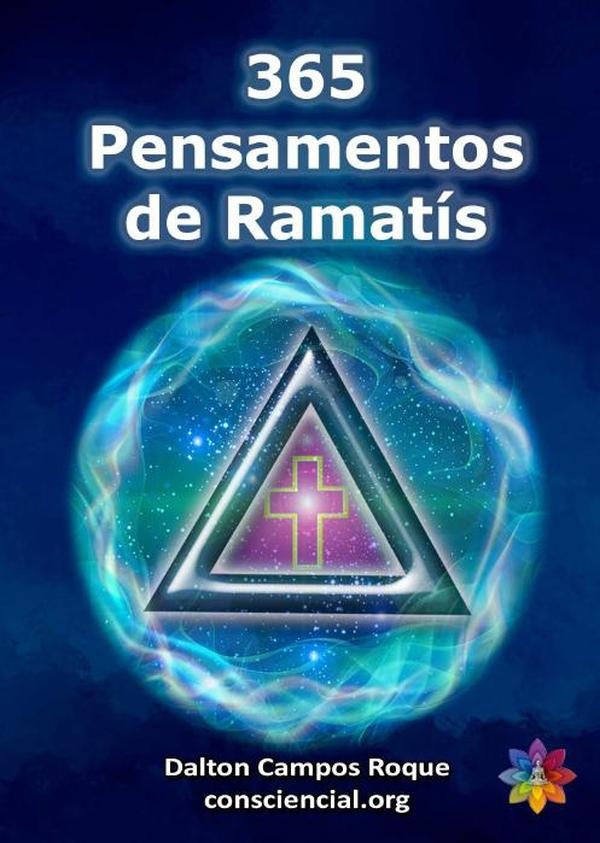 365 Pensamentos De Ramatis | DaltonCampos Roque