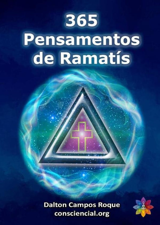 365 Pensamentos De Ramatis | DaltonCampos Roque