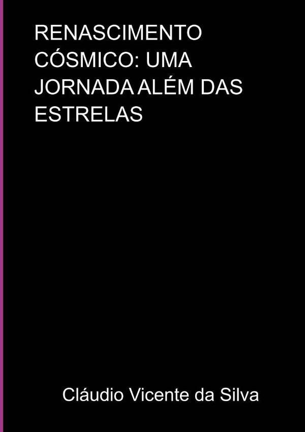 Renascimento Cosmico:  Uma Jornada Alem Das  Estrelas | Ita Fram