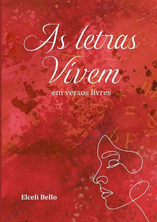As Letras Vivem | Elceli Bello