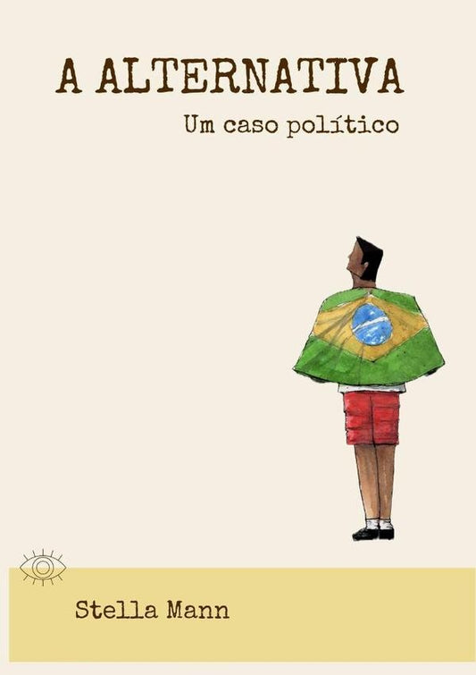 A Alternativa | Stella Mann