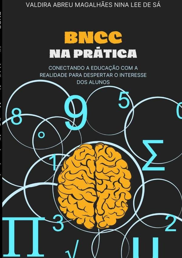 Bncc Na Pratica | ValdiraAbreuMagalh?esNinaLeeDe Sa
