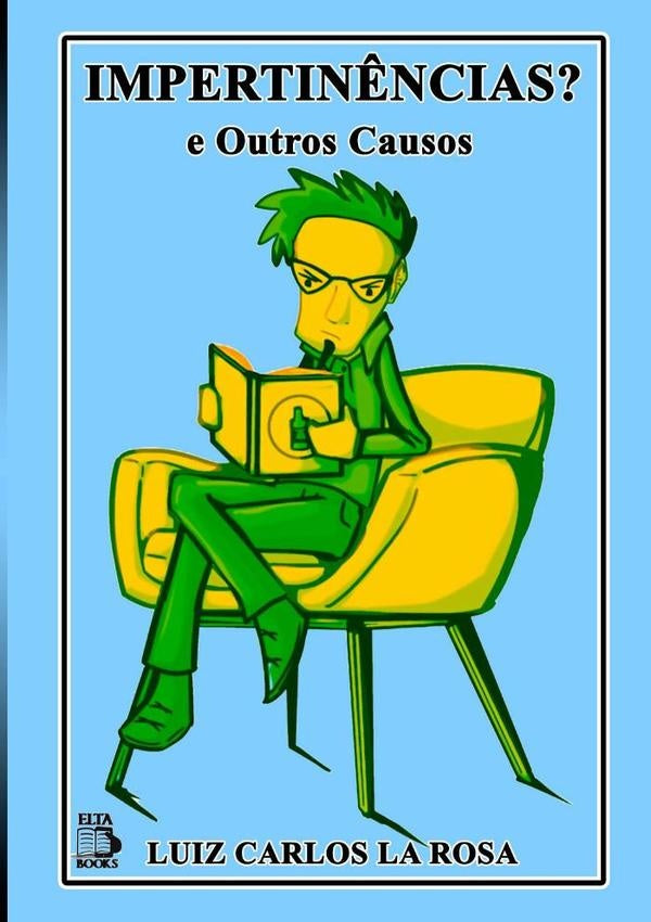 Impertin?ncias | LuizCarlosLa Rosa