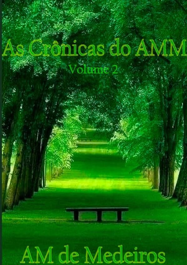 As Cr?nicas Do Amm | Am.de Medeiros