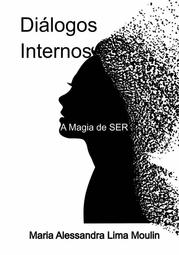 Dialogos Internos | MariaAlessandraLima Moulin