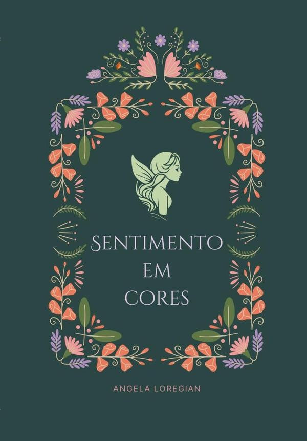 Sentimento Em Cores | Angela Loregian