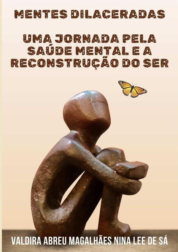 Mentes Dilaceradas | ValdiraAbreuMagalh?esNinaLeeDe Sa